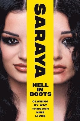 Saraya-Jade Bevis - Hell in Boots, Inbunden