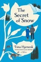 bokomslag The Secret of Snow