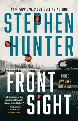Stephen Hunter - Front Sight, Häftad