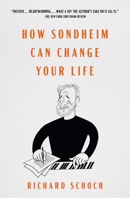 bokomslag How Sondheim Can Change Your Life