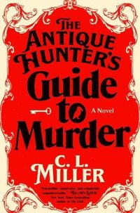 bokomslag Antique Hunter's Guide To Murder