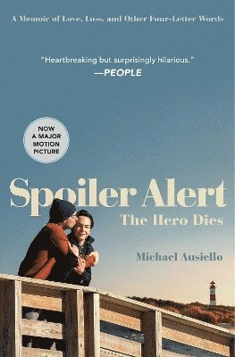 Michael Ausiello - Spoiler Alert: The Hero Dies, Häftad