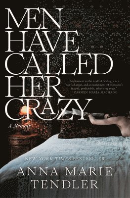 bokomslag Men Have Called Her Crazy