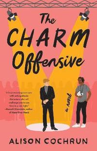bokomslag The Charm Offensive: A Novel
