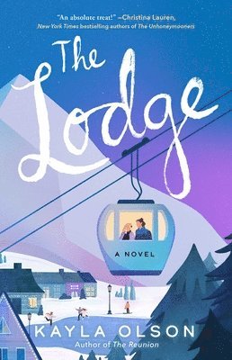 Kayla Olson - Lodge, Häftad