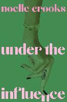 Under the Influence 1