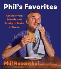 bokomslag Phil's Favorites: Recipes from Friends and Family to Make at Home