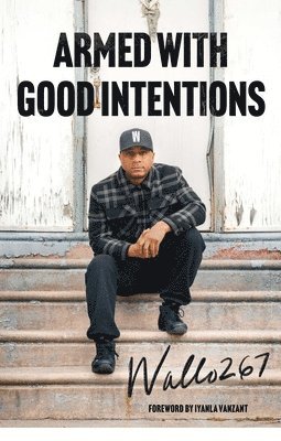 Armed with Good Intentions 1