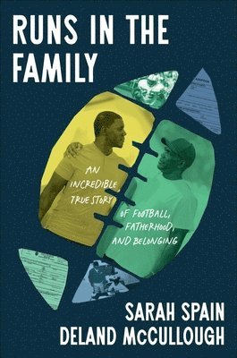 bokomslag Runs in the Family: An Incredible True Story of Football, Fatherhood, and Belonging