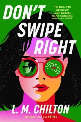L. M. Chilton, L M Chilton - Don't Swipe Right, Häftad