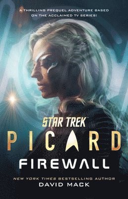 David Mack - Star Trek: Picard: Firewall, Häftad