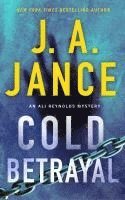 bokomslag Cold Betrayal: An Ali Reynolds Novel