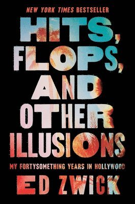 Hits, Flops, and Other Illusions 1