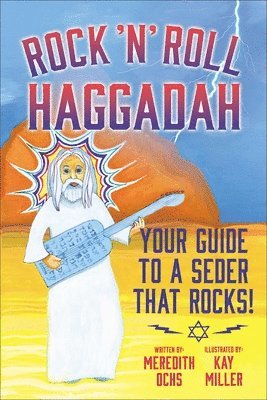 bokomslag Rock 'n' Roll Haggadah: Your Guide to a Seder That Rocks!