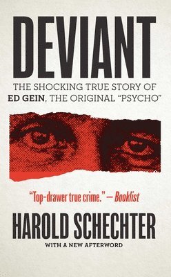 Harold Schechter - Deviant, Häftad
