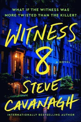 Steve Cavanagh - Witness 8, Inbunden
