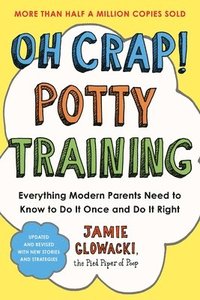 bokomslag Oh Crap! Potty Training