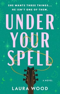 Laura Wood - Under Your Spell, Häftad