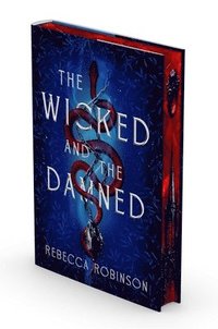 bokomslag The Wicked and the Damned