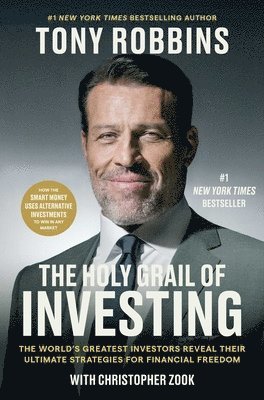 Christopher Zook, Tony Robbins - The Holy Grail of Investing, Inbunden