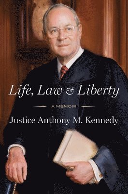 bokomslag Life, Law & Liberty: A Memoir