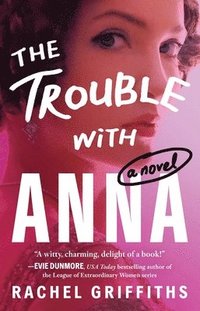 bokomslag The Trouble with Anna