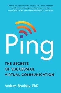 bokomslag Ping: The Secrets of Successful Virtual Communication