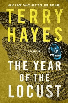 Terry Hayes - Year of the Locust, Inbunden