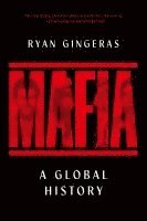 bokomslag Mafia: A Global History