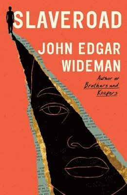 John Edgar Wideman - Slaveroad, Inbunden