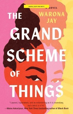 Warona Jay - The Grand Scheme of Things, Häftad