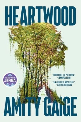 bokomslag Gaige, A: Heartwood (a Read with Jenna Pick)