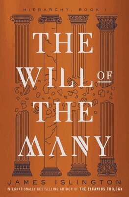 James Islington - Will of the Many, Häftad