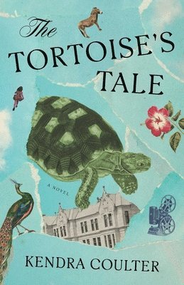 Kendra Coulter - The Tortoise's Tale, Inbunden