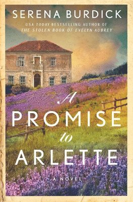 Serena Burdick - Promise to Arlette, Häftad