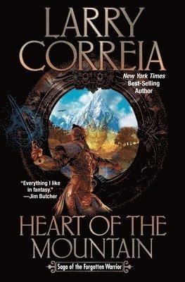 Larry Correia - Heart of the Mountain, Inbunden