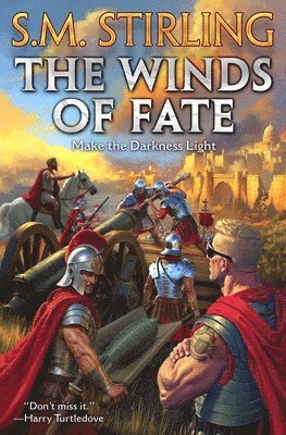 S.M. Stirling - The Winds of Fate, Inbunden