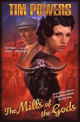 Tim Powers - Mills of the Gods, Inbunden