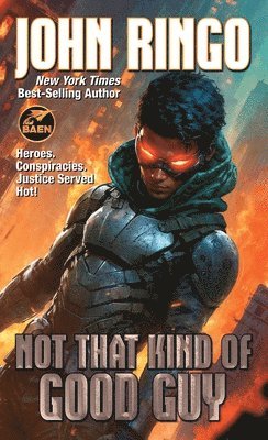 Not That Kind of Good Guy