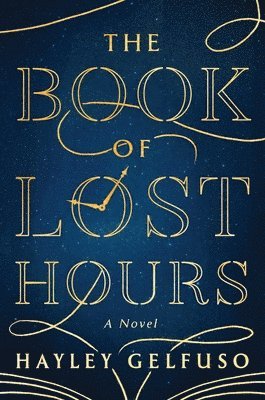 bokomslag The Book of Lost Hours