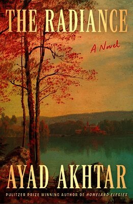 Ayad Akhtar - Radiance, Inbunden