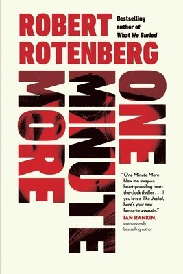 Robert Rotenberg - One Minute More, Häftad