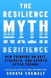 bokomslag The Resilience Myth