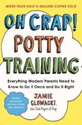 bokomslag Oh Crap! Potty Training: Volume 1