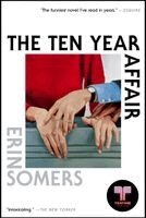Erin Somers - Ten Year Affair, Häftad. Tillgänglighet: Kommande