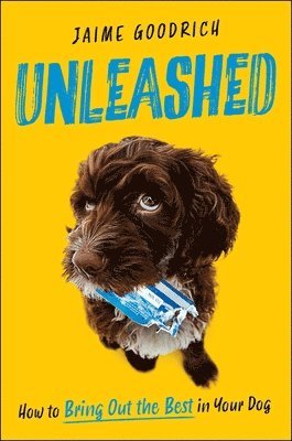 Jaime Goodrich - Unleashed, Inbunden