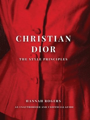 bokomslag Christian Dior: The Style Principles