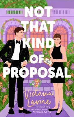 Victoria Lavine - Not that Kind of Proposal, Häftad. Tillgänglighet: Lägg i varukorg