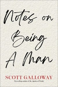 bokomslag Notes on Being a Man