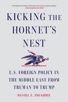 Daniel E Zoughbie - Kicking the Hornet's Nest, Häftad